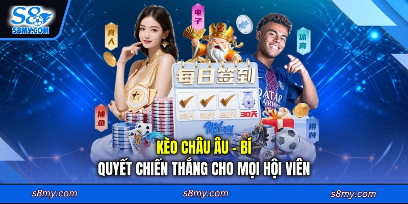 Kèo châu Âu